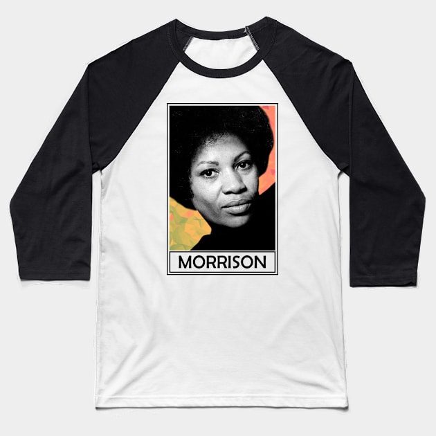 Toni Morrison Baseball T-Shirt by TheLiterarian